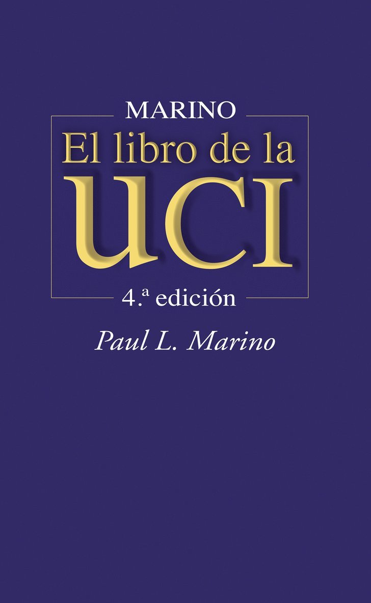 Paul L. Marino - Marino. El libro de la UCI, Häftad