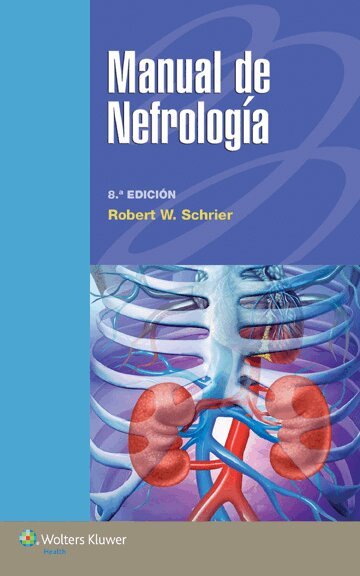Robert W Schrier - Manual de nefrología, Häftad