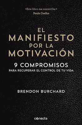 bokomslag El Manifiesto Por La Motivacion /  The Motivation Manifesto