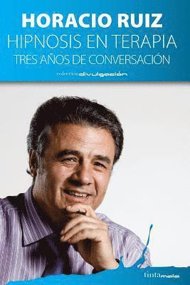 bokomslag Hipnosis en terapia: tres años de conversación