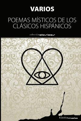 Poemas Misticos de Los Clasicos Hispanicos 1