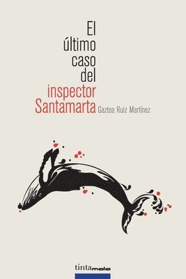 bokomslag último caso del inspector Santamarta