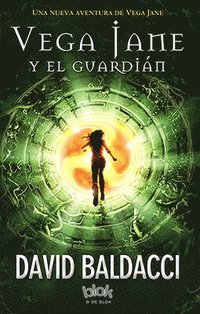 bokomslag Vega Jane ; El guardián