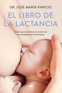 bokomslag El Libro de la Lactancia / The Breastfeeding Book