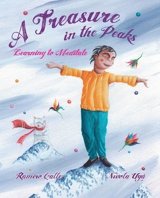 A Treasure in the Peaks (Learning to Meditate) 1