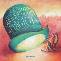 bokomslag La sombrerera mgica (The Magic Hat Shop)