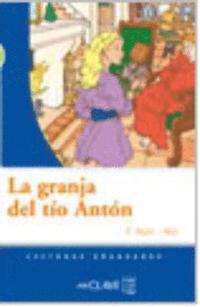 bokomslag La granja del tio Anton (B1)
