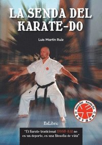 bokomslag La senda del karate-do