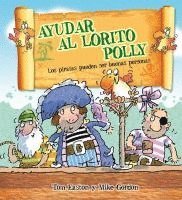 Tom Easton - Ayudar Al Lorito Polly, Inbunden