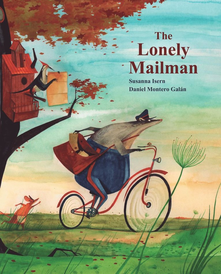 Susanna Isern - Lonely Mailman, Inbunden