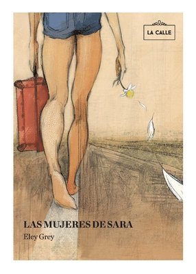 Eley Grey - Las mujeres de Sara, Häftad. Tillgänglighet: Lägg i varukorg
