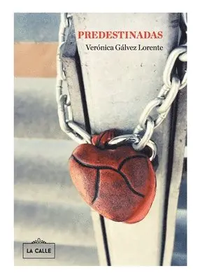 Verónica Gálvez Lorente - Predestinadas, Häftad. Tillgänglighet: Lägg i varukorg