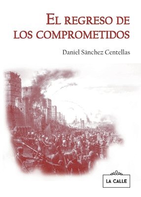 bokomslag El regreso de los comprometidos