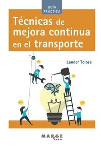 bokomslag Técnicas de mejora continua en el transporte