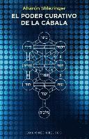 Poder Curativo de la Cabala, El