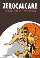 bokomslag La profecía del armadillo