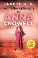G. S. Janeth - Regreso de Anna Crowell -Z, Häftad