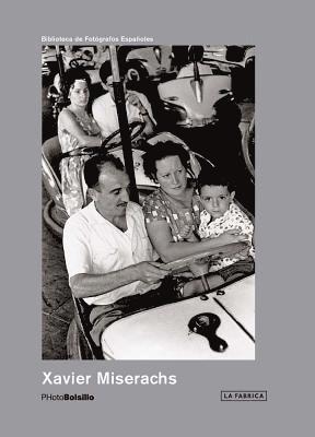 Xavier Miserachs: PHotoBolsillo