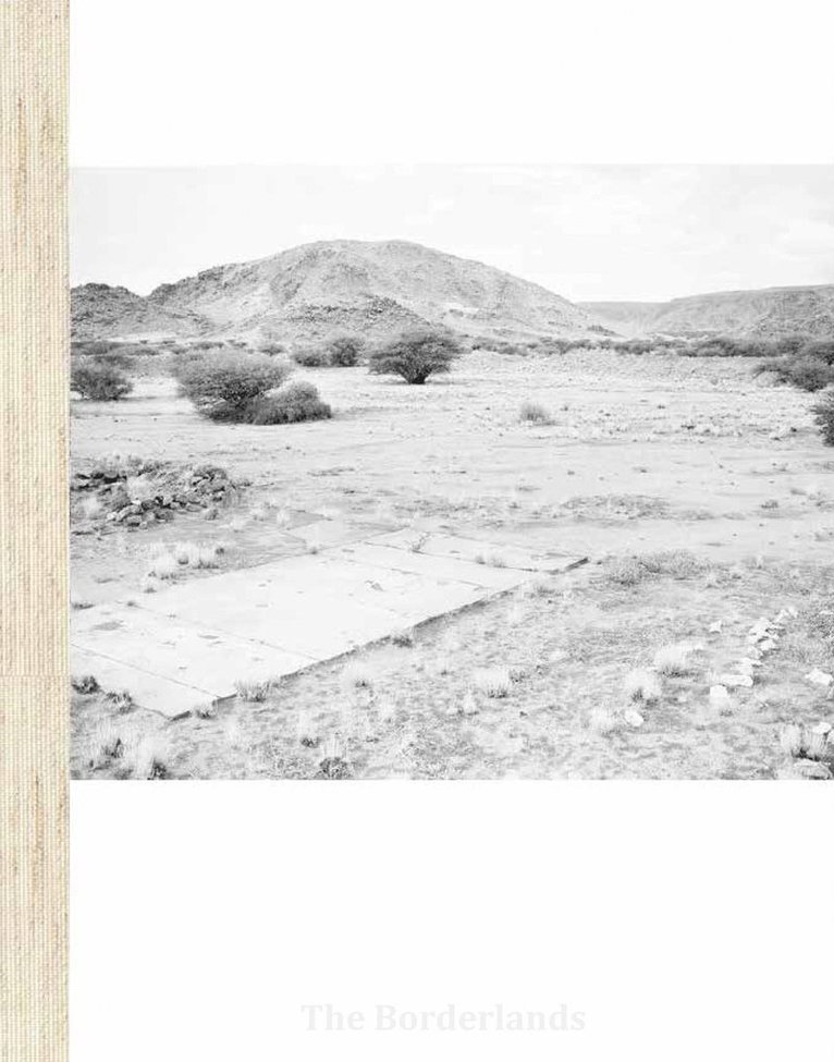 Jo Ractliffe - Jo Ractliffe: The Borderlands, Inbunden