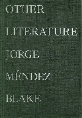 Jorge Méndez Blake: Other Literature, Inbunden. Tillgänglighet: Tillfälligt slut