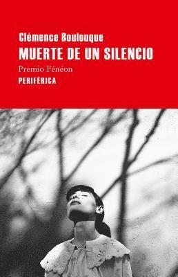 Clémence Boulouque - Muerte de Un Silencio, Häftad