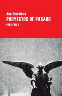 bokomslag Proyectos de Pasado