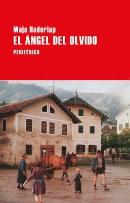 Maja Haderlap - El Ángel del Olvido, Häftad