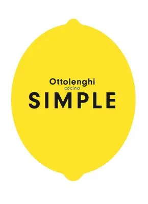 Yotam Ottolenghi - Cocina Simple / Ottolenghi Simple, Inbunden. Tillgänglighet: Lägg i varukorg