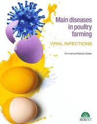 bokomslag Main Diseases in Poultry Farming. Viral infections