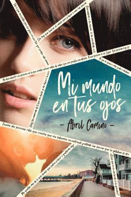 Mi Mundo En Tus Ojos (Antes Rotos) 1