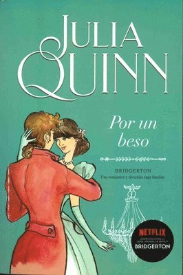 Julia Quinn - Bridgerton 7 - Por Un Beso -V3*, Häftad. Tillgänglighet: Lägg i varukorg