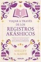 bokomslag Viajar a Traves de Los Registros Akashicos