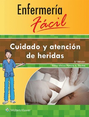 bokomslag Enfermera fcil. Cuidado y atencin de heridas