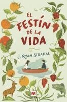 bokomslag El Festin de la Vida