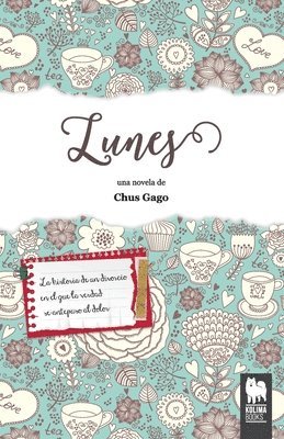 Chus Gago - Lunes, Häftad