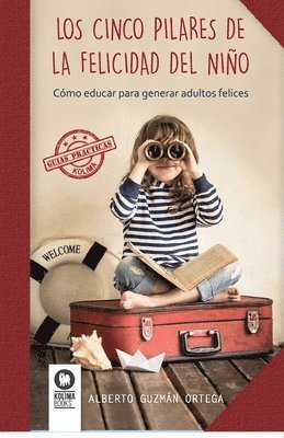 bokomslag cinco pilares de la felicidad del niño