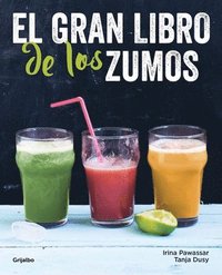 bokomslag El Gran Libro de Los Zumos / Green Smoothies