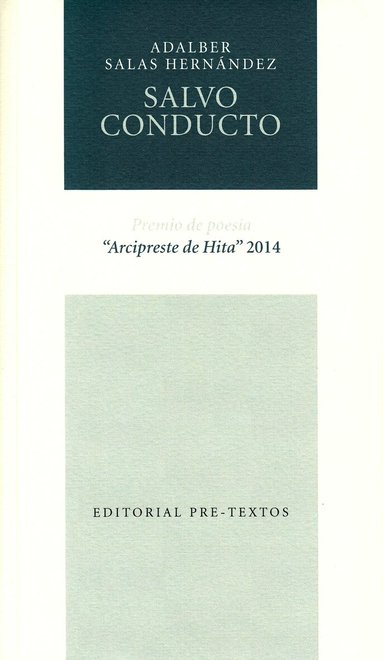 Adalber Salas Hernández - Salvoconducto (Spanska), Häftad