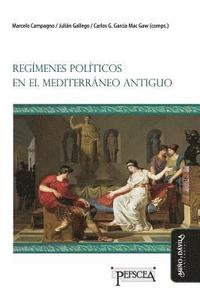bokomslag Regímenes políticos en el Mediterráneo Antiguo