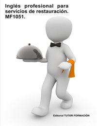 bokomslag Inglés profesional para servicios de restauración. MF1051.