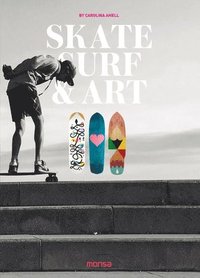 bokomslag Skate, Surf & Art