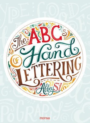 bokomslag ABCs of Hand Lettering, The