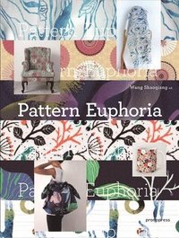 bokomslag Pattern Euphoria