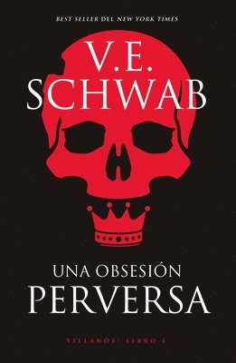 Victoria Schwab - Una Obsesion Perversa -V2*, Häftad