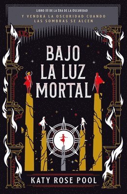 Bajo La Luz Mortal 1