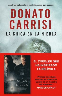 Donato Carrisi - Chica En La Niebla, La, Inbunden