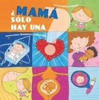 Isabella Paglia - Mama Solo Hay Una?, Inbunden