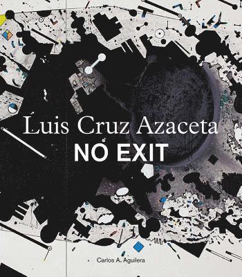 Luis Cruz Azaceta: No Exit 1