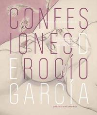 bokomslag Confessions of Rocio Garcia