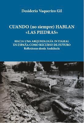 Cuando (no siempre) hablan las piedras 1